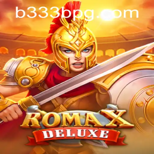 A Jornada Épica em RomaXDeluxe: Um Guia Completo